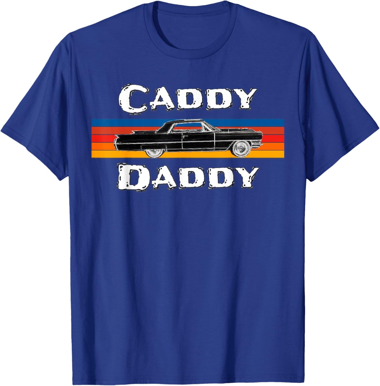Vintage Car, Caddy Daddy, Retro De Ville T-Shirt - T-Shirt | Royal