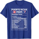 Puerto Rican Mom Nutrition Facts Boricua Puerto Rico PR Flag T-Shirt - T-Shirt | Royal