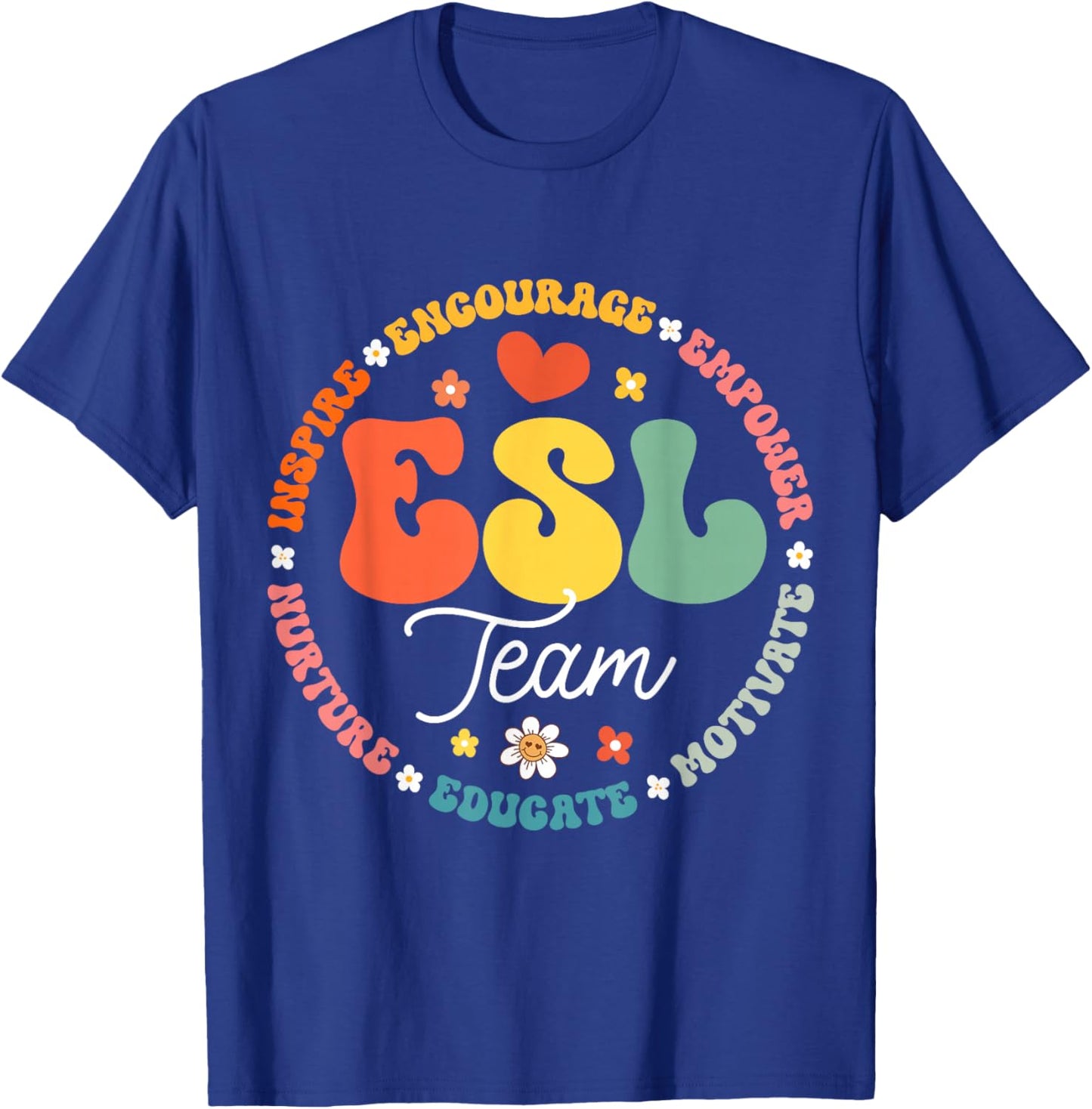 ESL Team Teacher English As A Second Language Squad T-Shirt - T-Shirt | Royal