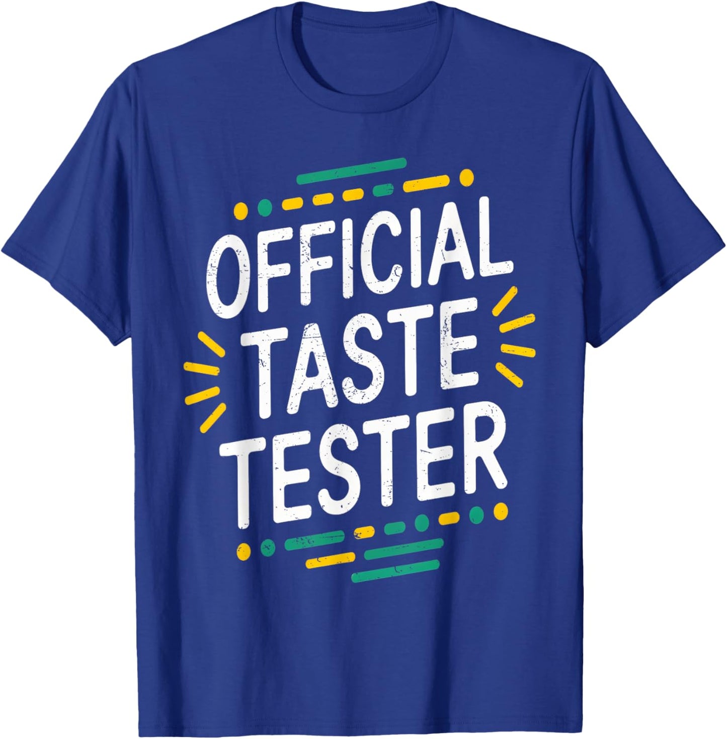 Cook Helper Gifts - Official Taste Tester T-Shirt - T-Shirt | Royal