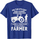 So God Made a Farmer Farming Agriculture T-Shirt - T-Shirt | Royal