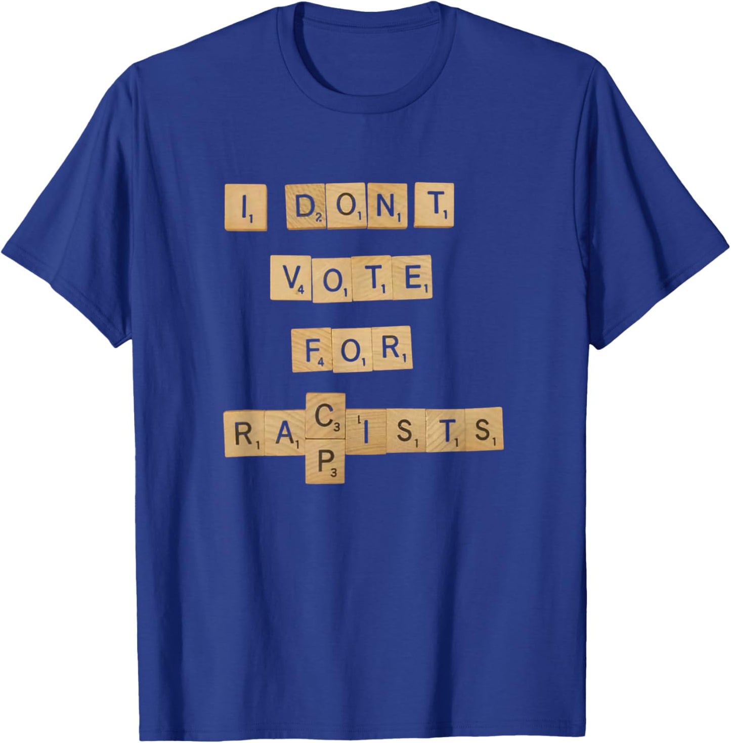 I Don't Vote for Convicted FELONS T-Shirt - T-Shirt | Royal