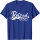 Retired 2023 for coworker retirement and pensioner T-Shirt - T-Shirt | Royal