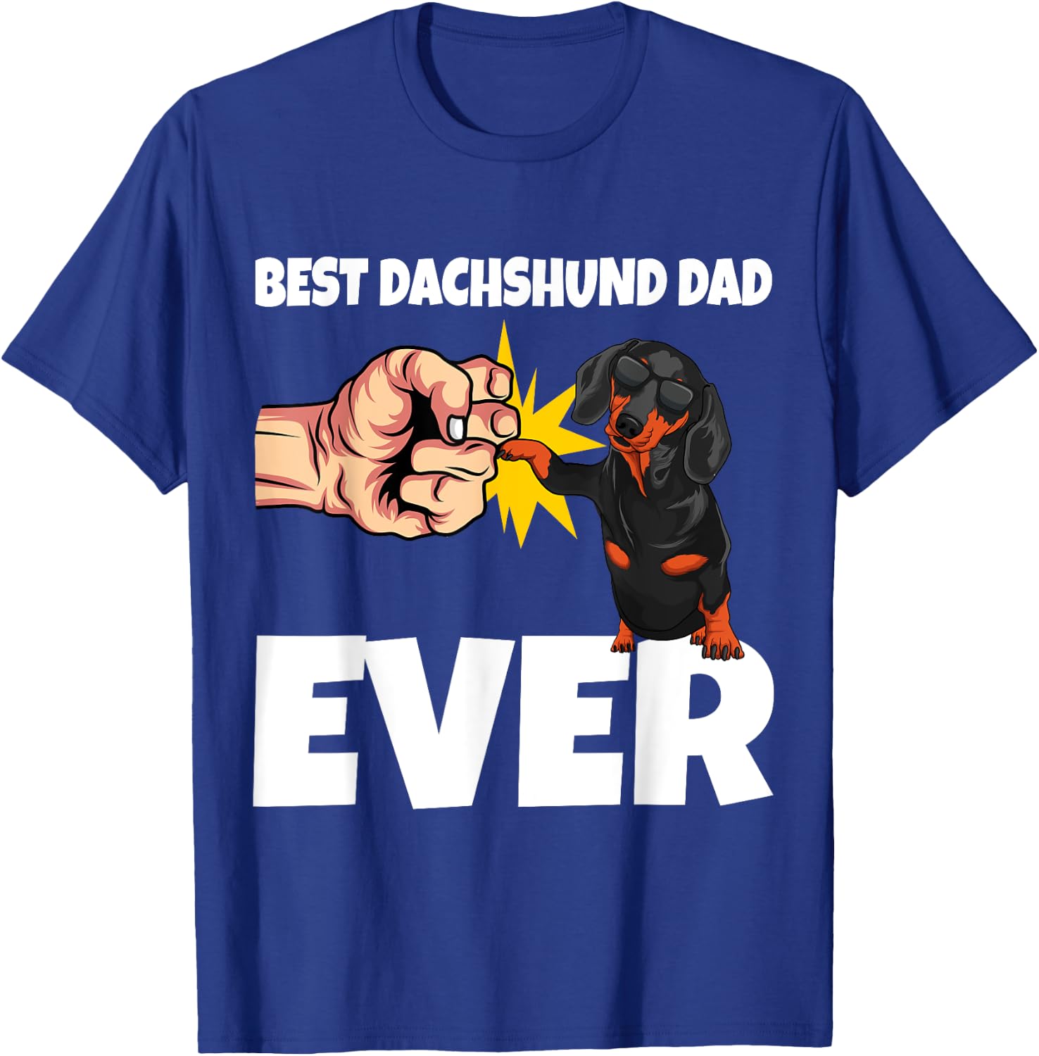 Best Dachshund Dad Ever Funny Weiner Dog Gift T-Shirt - T-Shirt | Royal