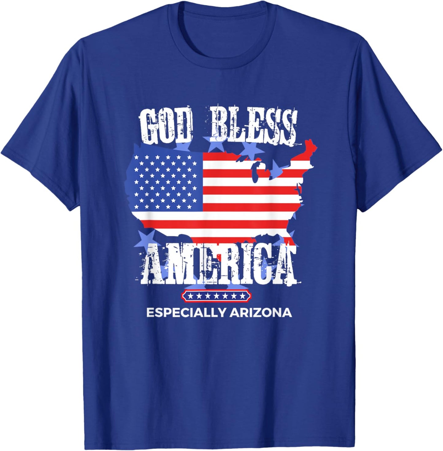God Bless America Especially Arizona Awesome US State Design T-Shirt - T-Shirt | Royal