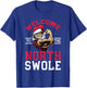 Funny Christmas Weightlifting Workout North Swole T-Shirt - T-Shirt | Royal