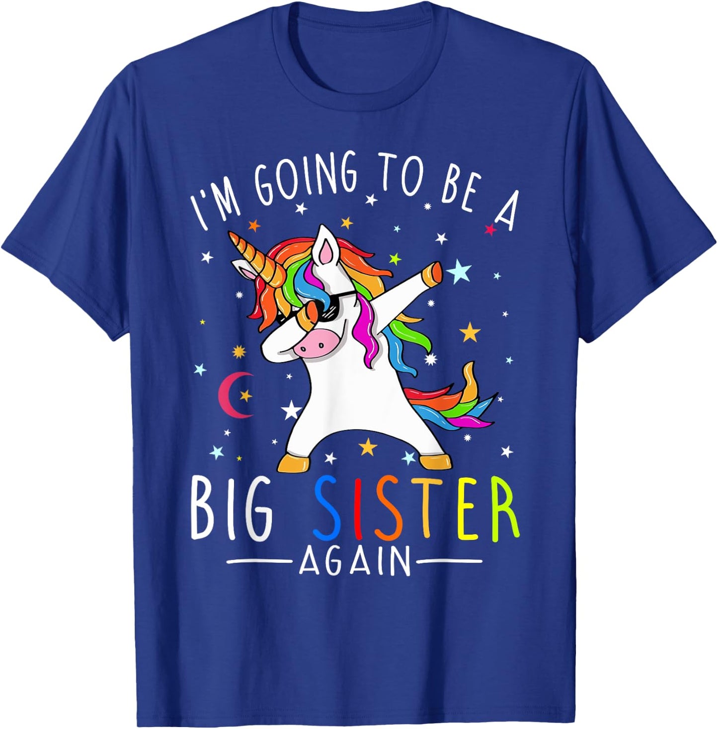 I'm Going To Be A Big Sister Again Unicorn Girl T-Shirt - T-Shirt | Royal