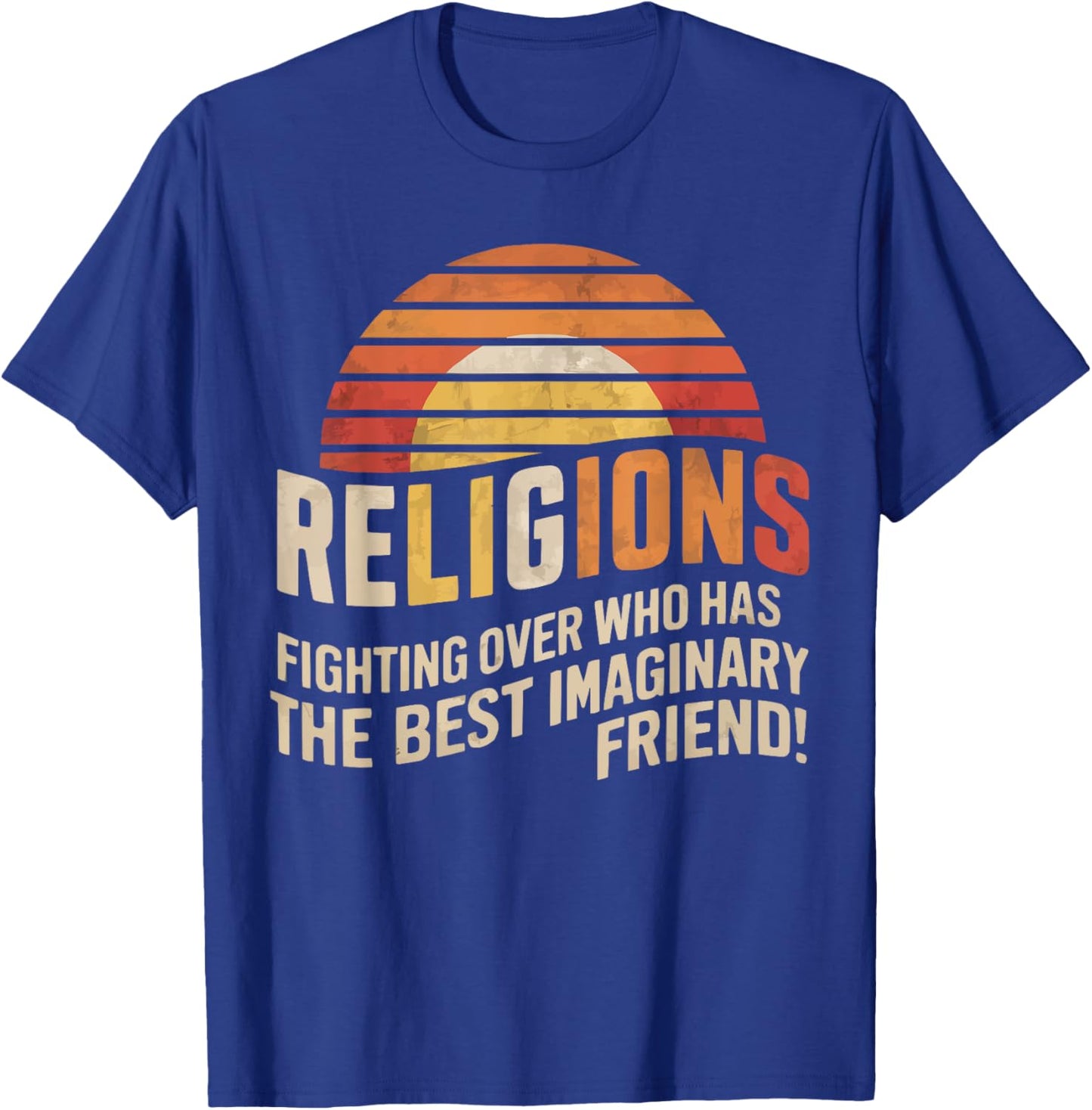 Atheism Anti-Religion Agnostic Freethinker Atheist T-Shirt - T-Shirt | Royal