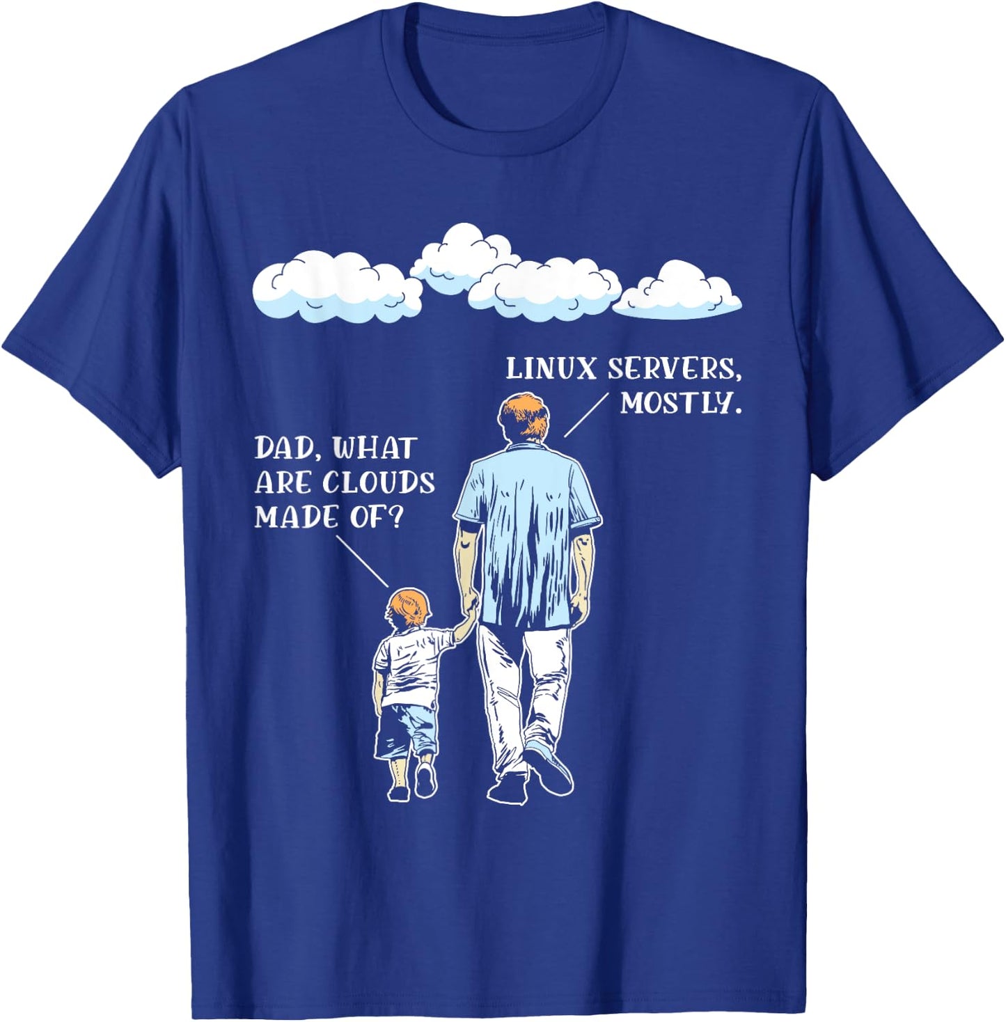 What Are Clouds Made Of Funny Programming Software Developer T-Shirt - T-Shirt | Royal