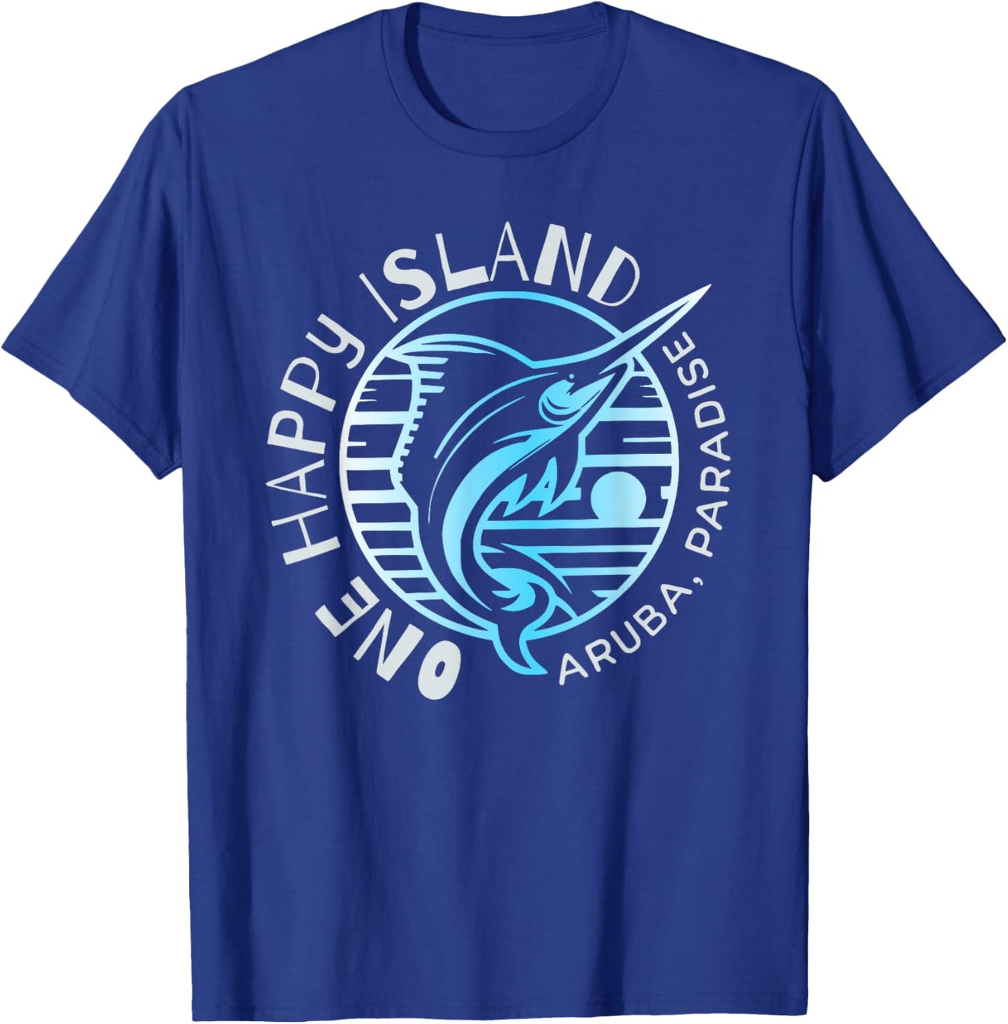 One Happy Island Aruba Shirt Sail Fish Fishing Typography T-Shirt - T-Shirt | Royal