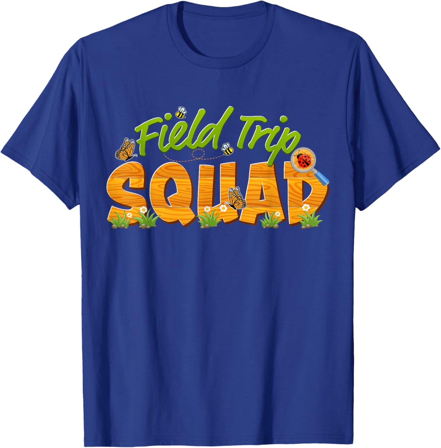 Nature Field Trip Squad School Matching Teacher Green Fields T-Shirt - T-Shirt | Royal