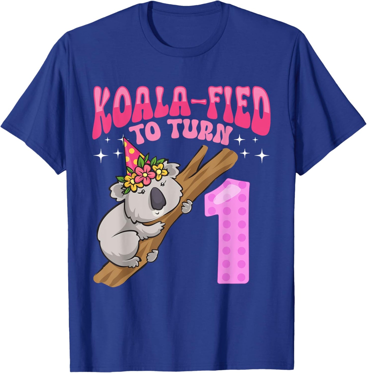 Koala-fied To Turn 1 Year Old 1st Birthday Party Koala Girl T-Shirt - T-Shirt | Royal