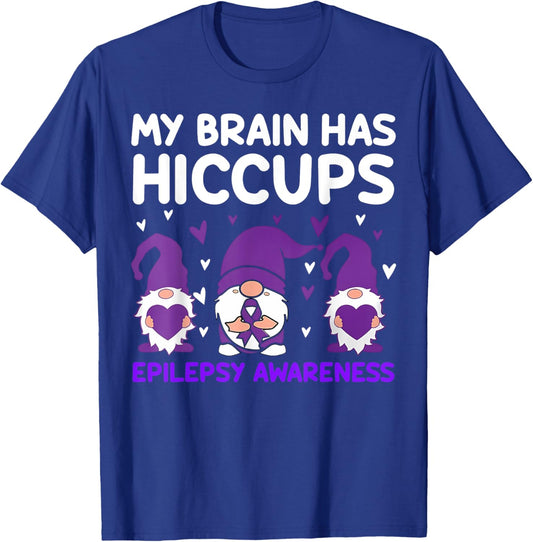 My Brain Has Hiccups Gnomes Purple Ribbon Epilepsy Awareness T-Shirt - T-Shirt | Royal