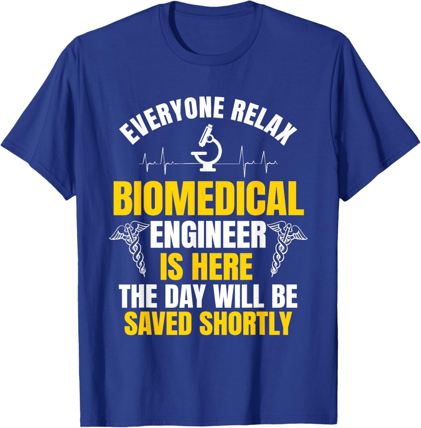 Biomedical Engineering Medical Engineer Bioengineer T-Shirt - T-Shirt | Royal