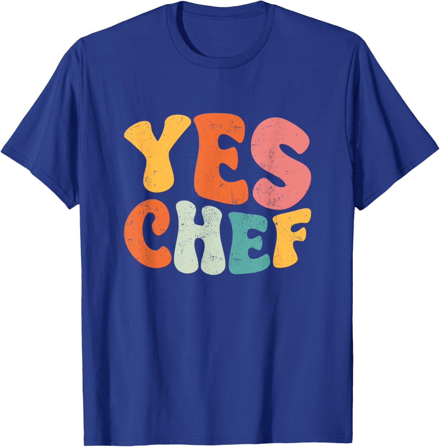 Yes Chef - Funny Saying Slang Restaurant Chef Cook Cooking T-Shirt - T-Shirt | Royal