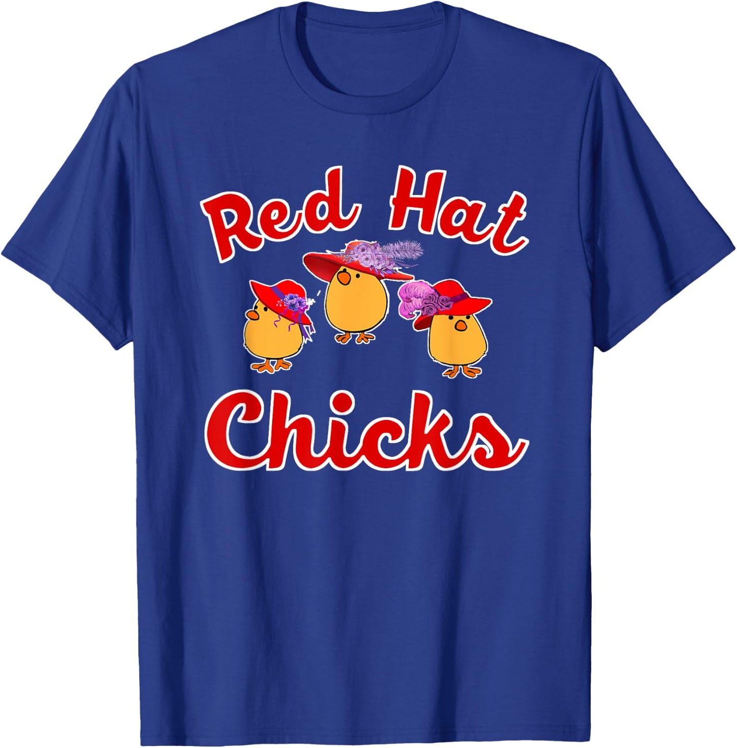 Cute Red Hat Ladies Chicks Gift T-Shirt - T-Shirt | Royal
