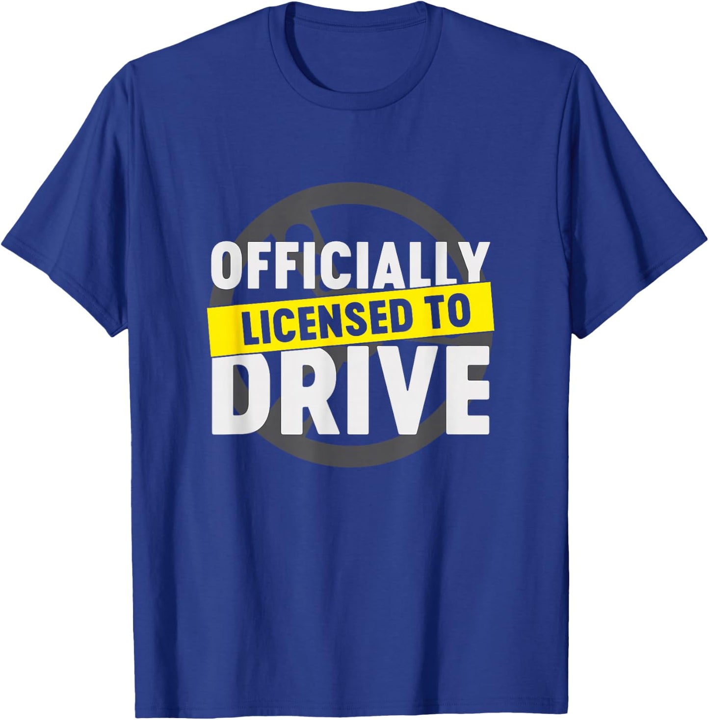 Licensed To Drive Cool Passed License Test New Driver Gift T-Shirt - T-Shirt | Royal