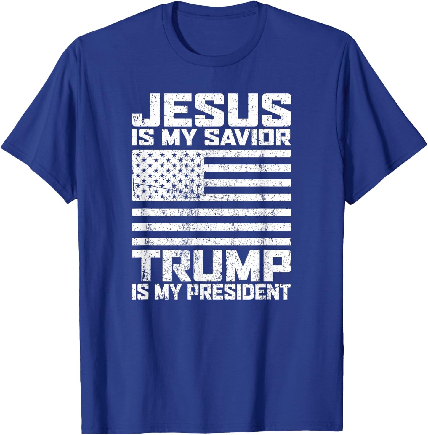 "Jesus is my Savior - Trump is my President" vintage white T-Shirt - T-Shirt | Royal