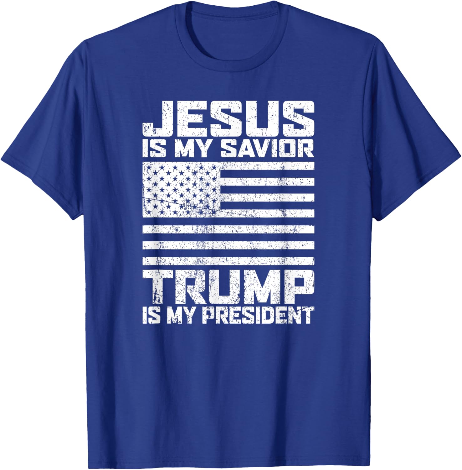 "Jesus is my Savior - Trump is my President" vintage white T-Shirt - T-Shirt | Royal