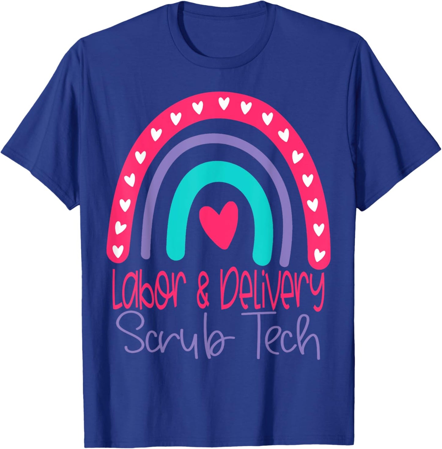 L&D Scrub Tech Labor And Delivery Surgical Technologist T-Shirt - T-Shirt | Royal