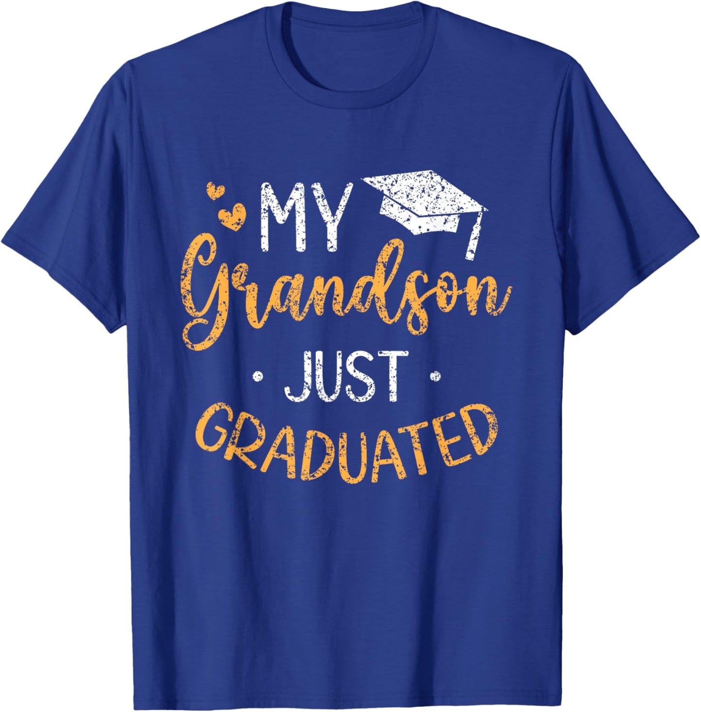My Grandson Just Graduated Granny Grandma Of Graduate T-Shirt - T-Shirt | Royal