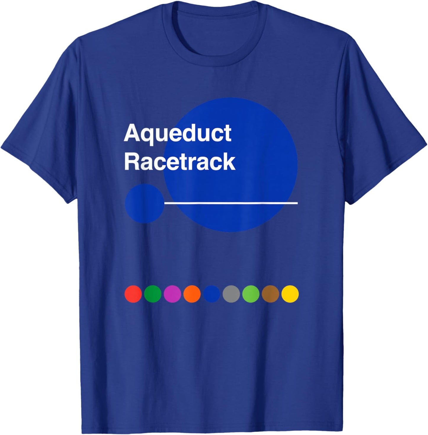 Aqueduct Racetrack Queens Ozone Park T-Shirt - T-Shirt | Royal