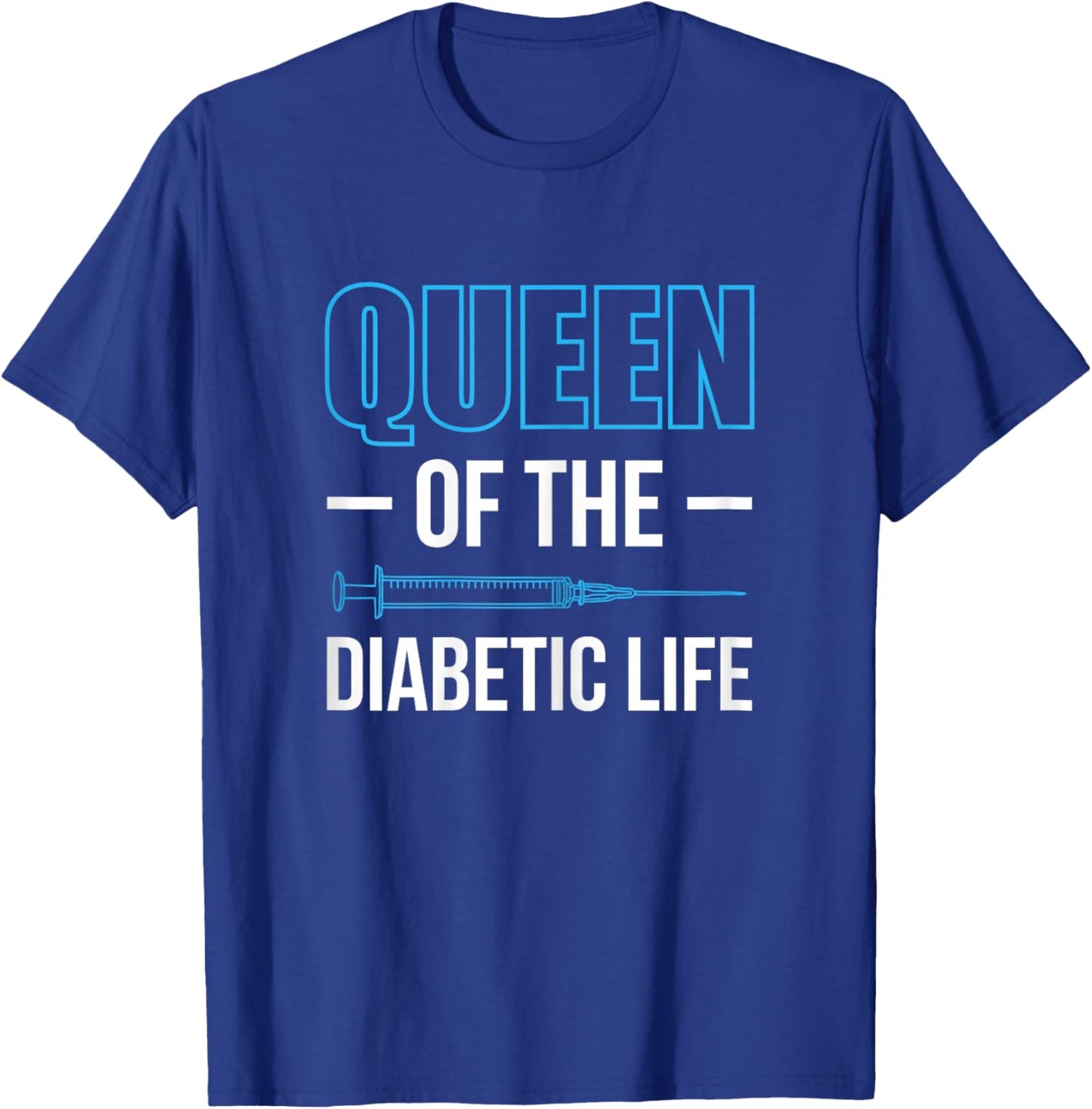 Queen Of The Diabetic Life Diabetes T-Shirt - T-Shirt | Royal