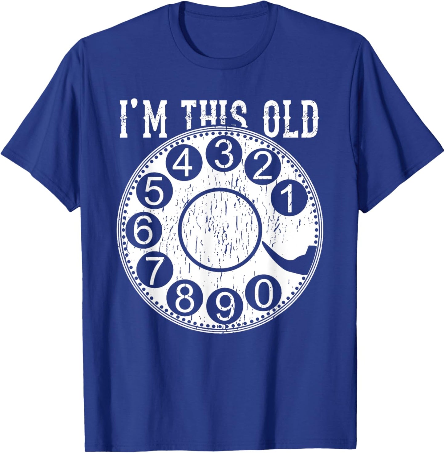 I'm This Old Rotary Dial Phone Vintage Classic Telephone Pun T-Shirt - T-Shirt | Royal