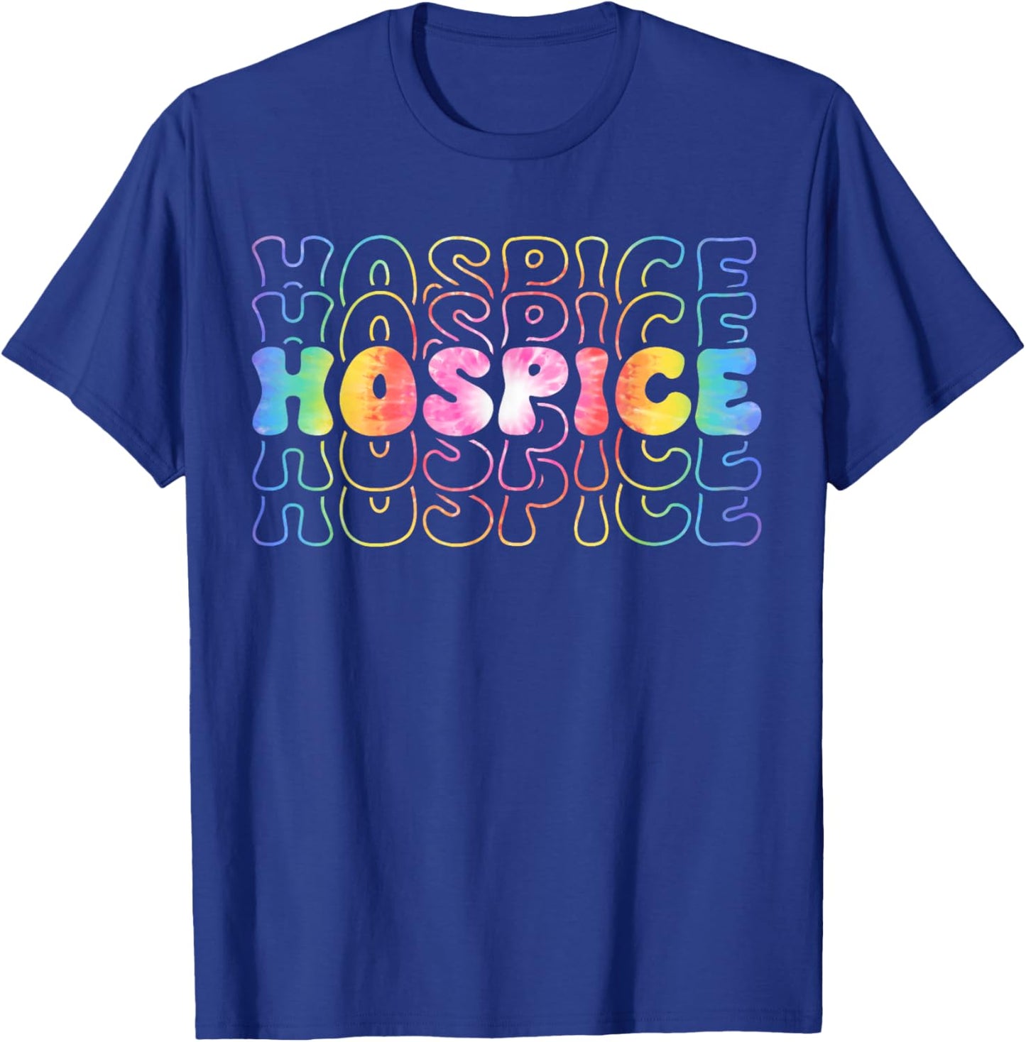 Funny Cute Tie Dye Hospice Nurse Life Hospice Squad T-Shirt - T-Shirt | Royal