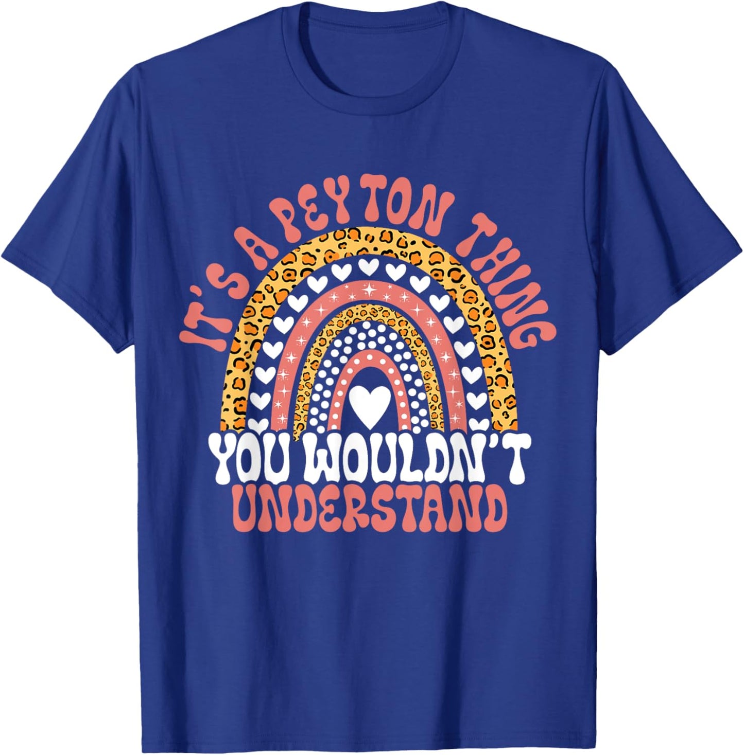 Funny Peyton Name Leopard Funny Peyton Birthday Quote Peyton T-Shirt - T-Shirt | Royal