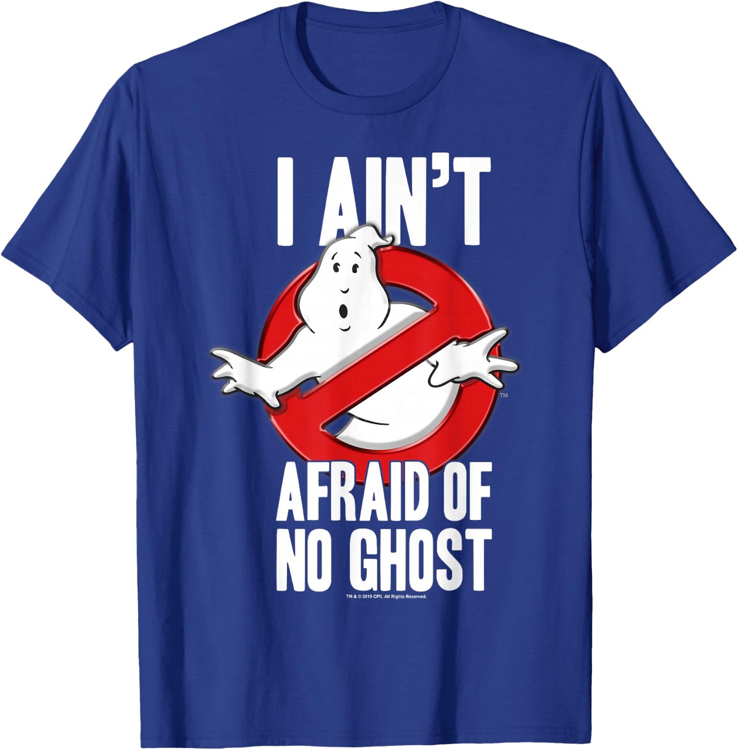Ghostbusters I Ain't Afraid Of No Ghost Bold Text T-Shirt - T-Shirt | Royal
