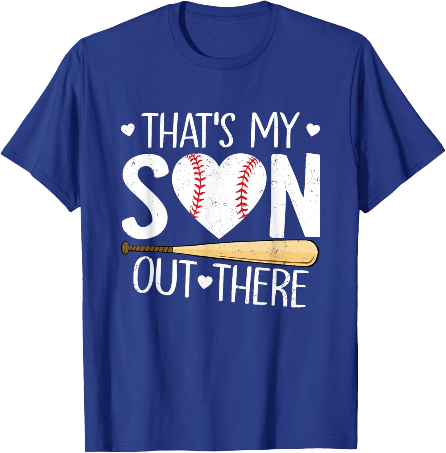 Baseball Mom Dad Funny That's My Son Out There Baseball T-Shirt - T-Shirt | Royal