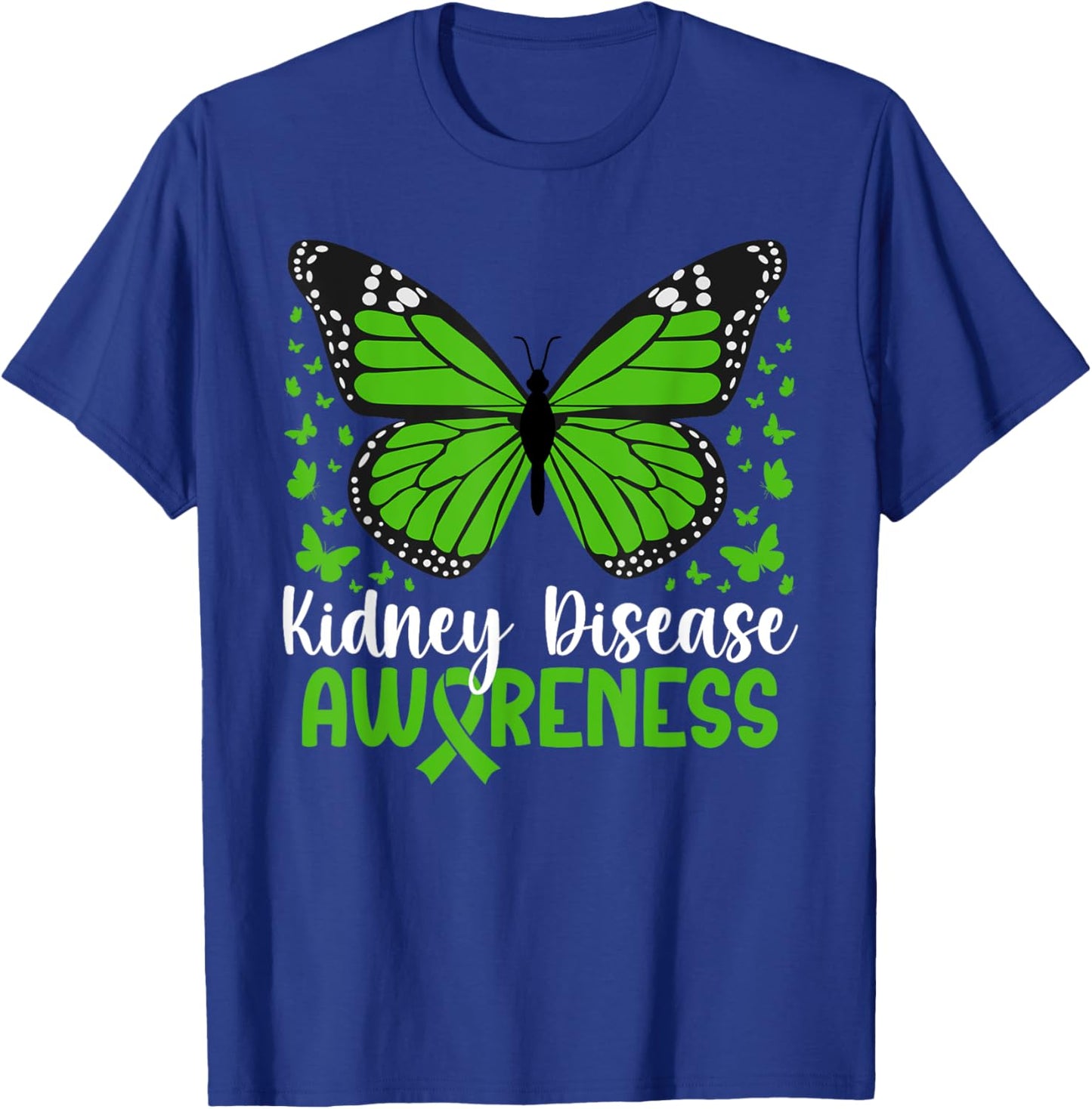 Kidney Disease Awareness Butterfly Kidney Disease Warrior T-Shirt - T-Shirt | Royal