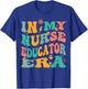 In My Nurse Educator Era Retro Nursing Education T-Shirt - T-Shirt | Royal