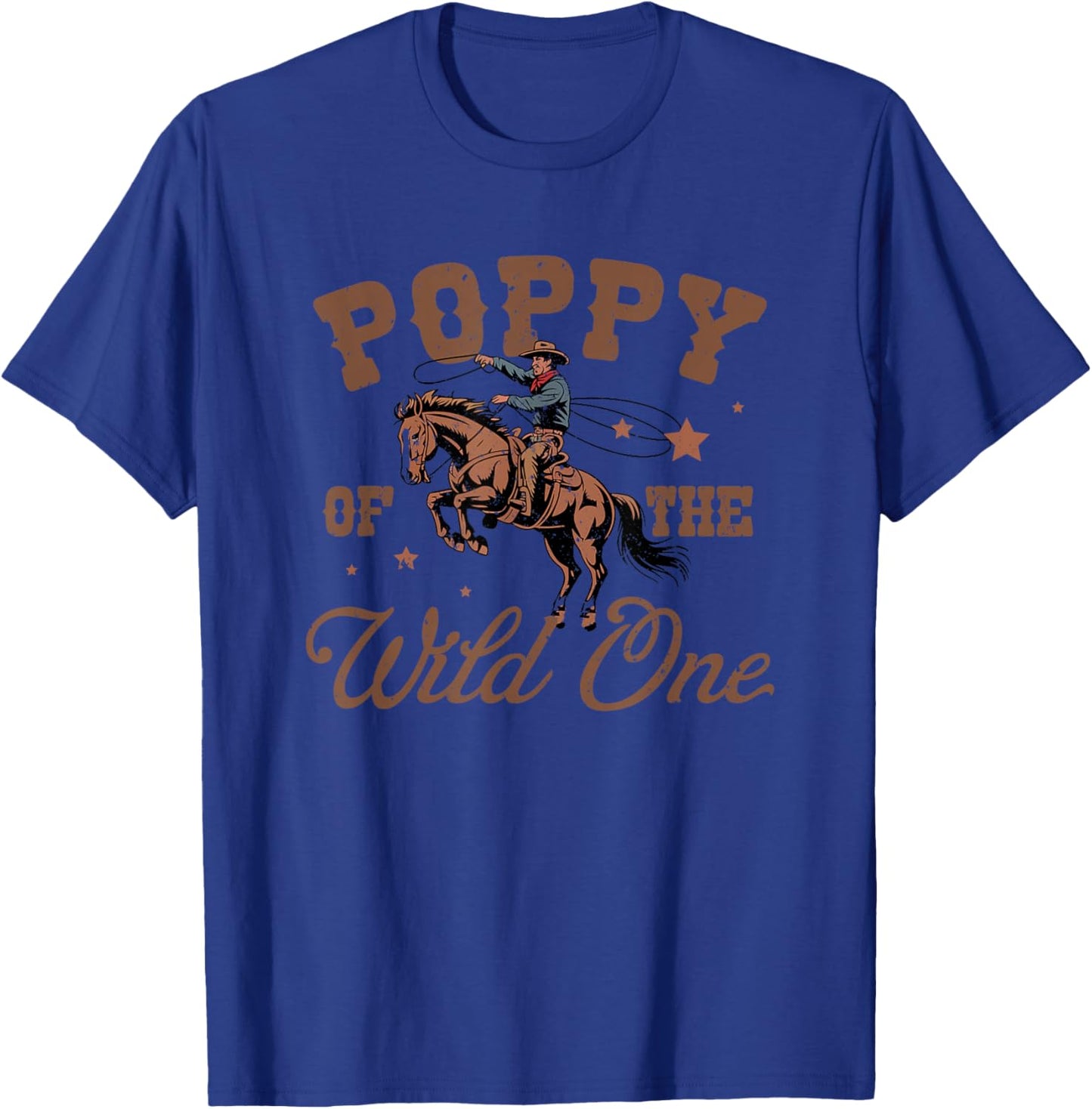 Poppy of The Wild One Cowboy Western Rodeo Party Matching T-Shirt - T-Shirt | Royal
