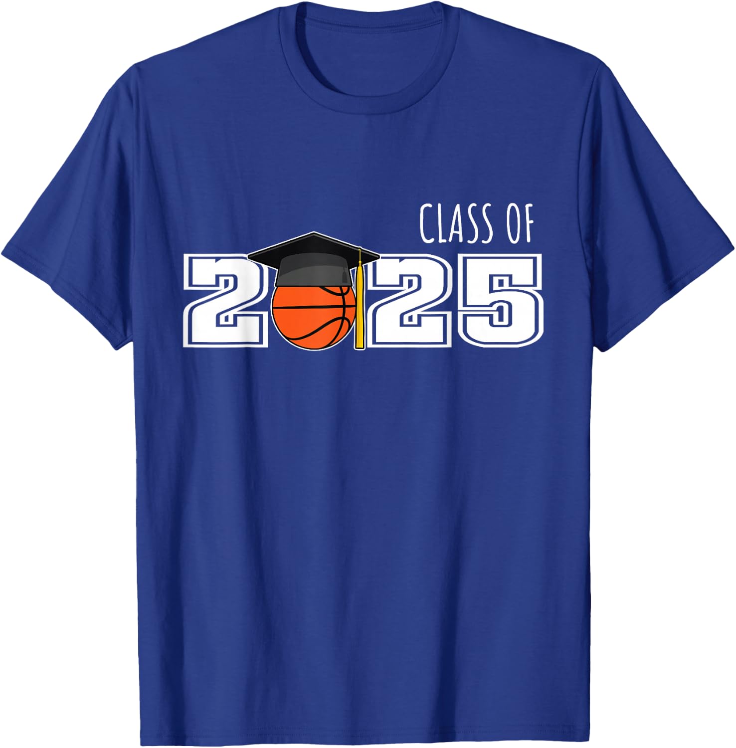 Class of 2025 Basketball Senior Shirt Senior 2025 Basketball T-Shirt - T-Shirt | Royal