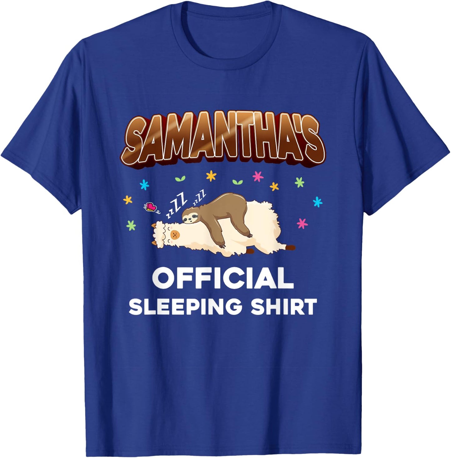 Personalized Samantha Birthday First Name Samantha T-Shirt - T-Shirt | Royal