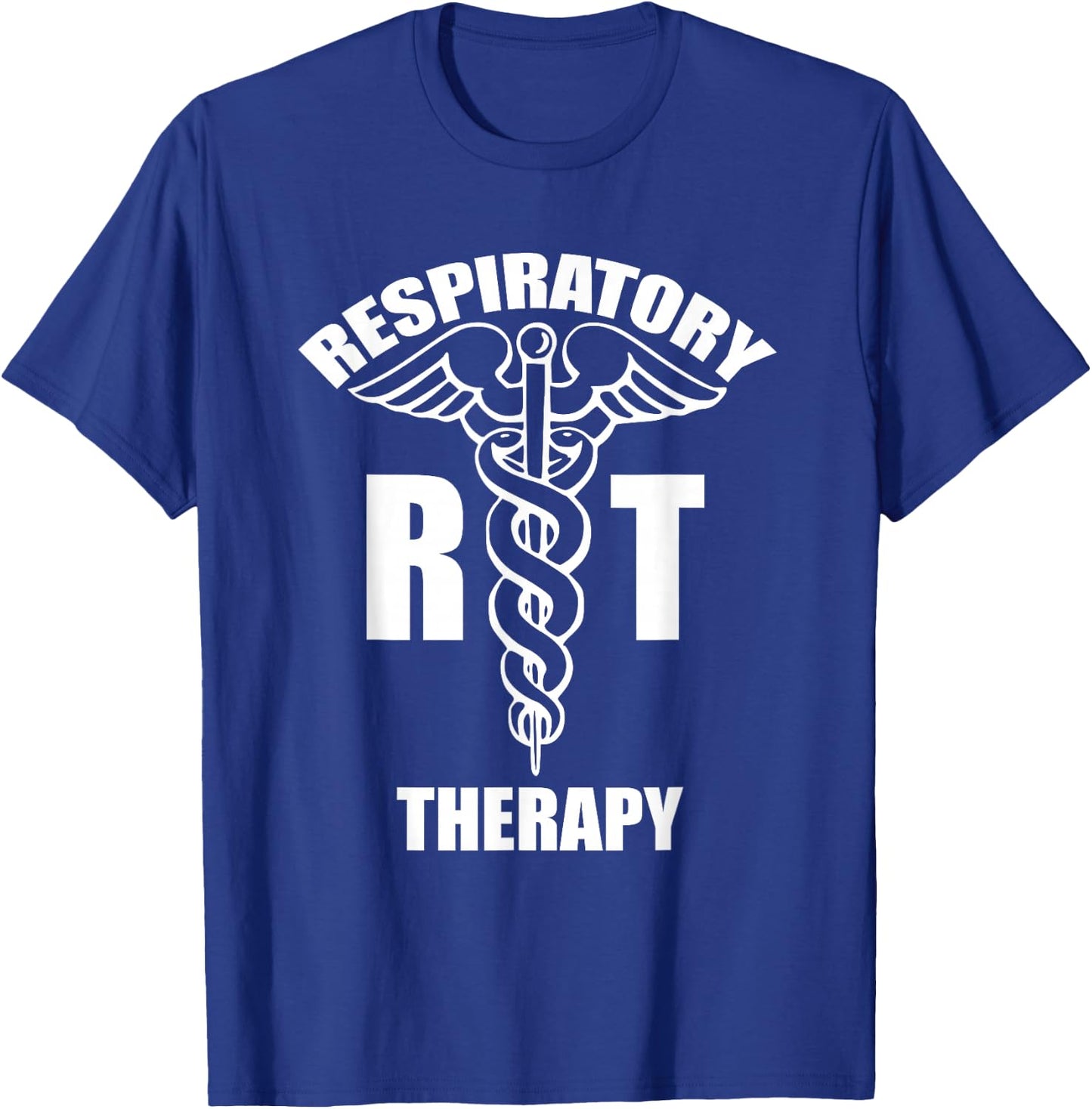 Respiratory Therapy RT Therapist RRT Caduceus Medical Symbol T-Shirt - T-Shirt | Royal