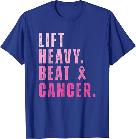 Lift Heavy Beat Cancer Workout Fitness Gym Strong T-Shirt - T-Shirt | Royal