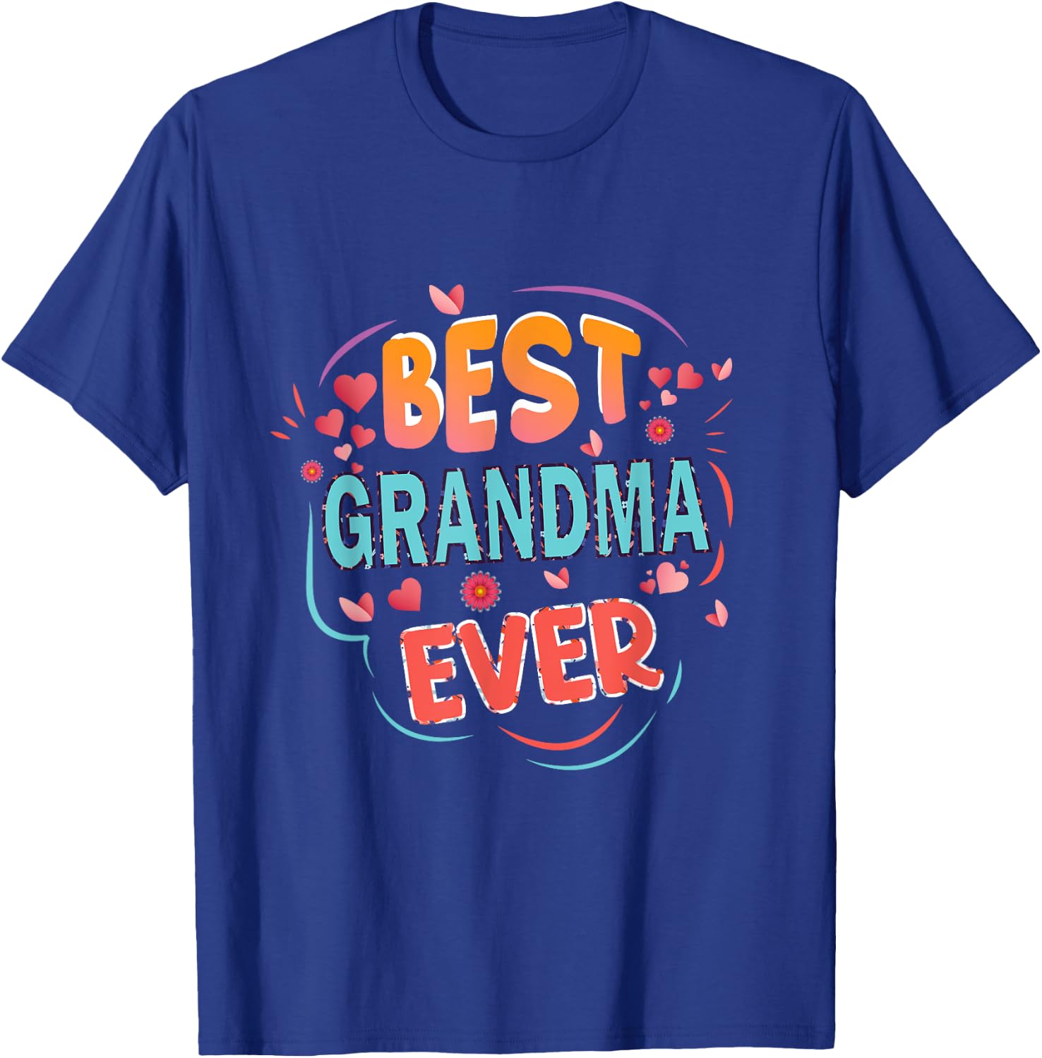 Best Grandma Ever Mother's day Grandma Christmas gifts T-Shirt - T-Shirt | Royal