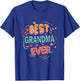 Best Grandma Ever Mother's day Grandma Christmas gifts T-Shirt - T-Shirt | Royal