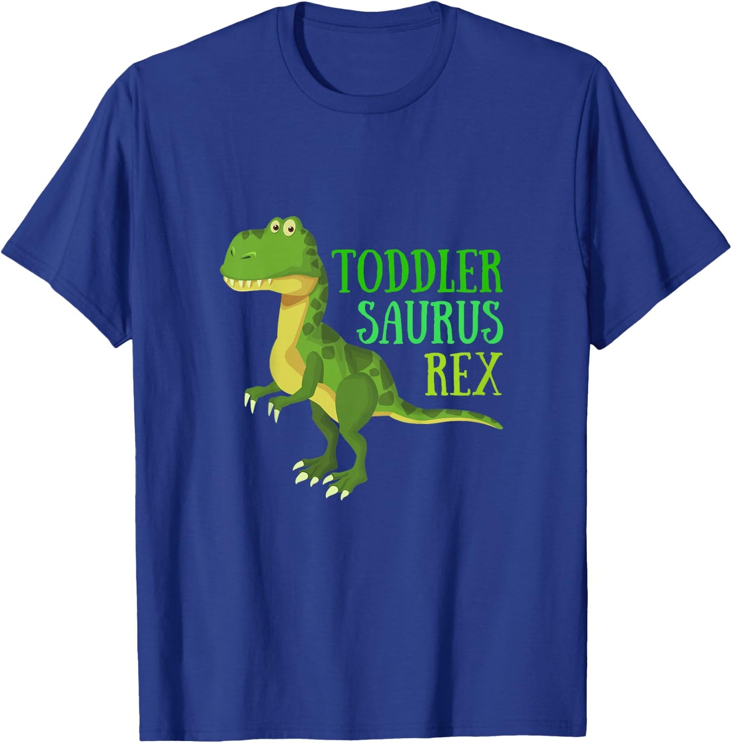 Dinosaur Toddlersaurus Toddler Saurus Rex T-Rex T-Shirt - T-Shirt | Royal