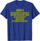 AND I WOULD'VE GOTTEN AWAY WITH IT TOO IF IT funny design T-Shirt - T-Shirt | Royal