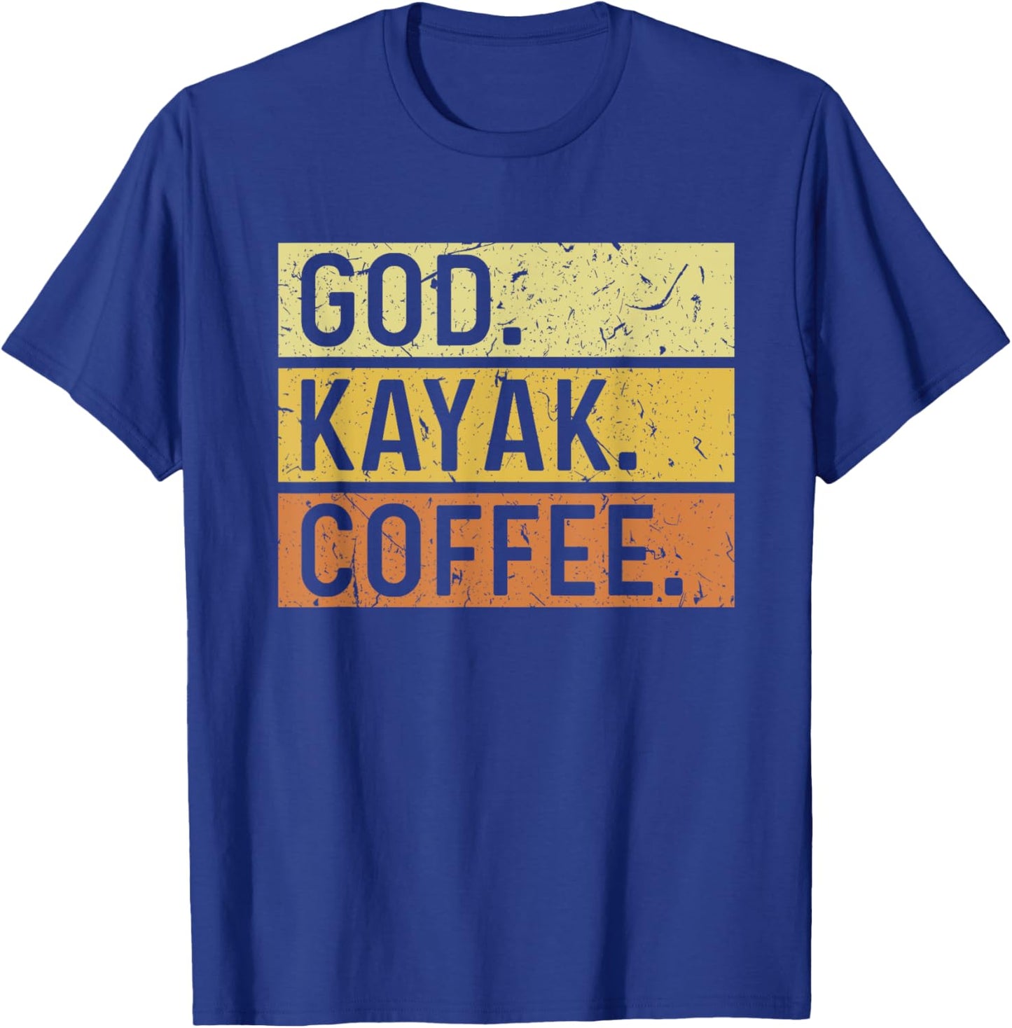 God Kayak Coffee Jesus Kayaking Kayaker T-Shirt - T-Shirt | Royal