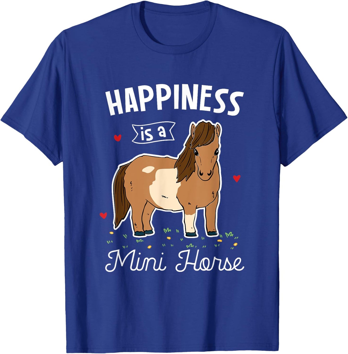 Miniature horse horse lover gifts Happiness Is A Mini Horse T-Shirt - T-Shirt | Royal