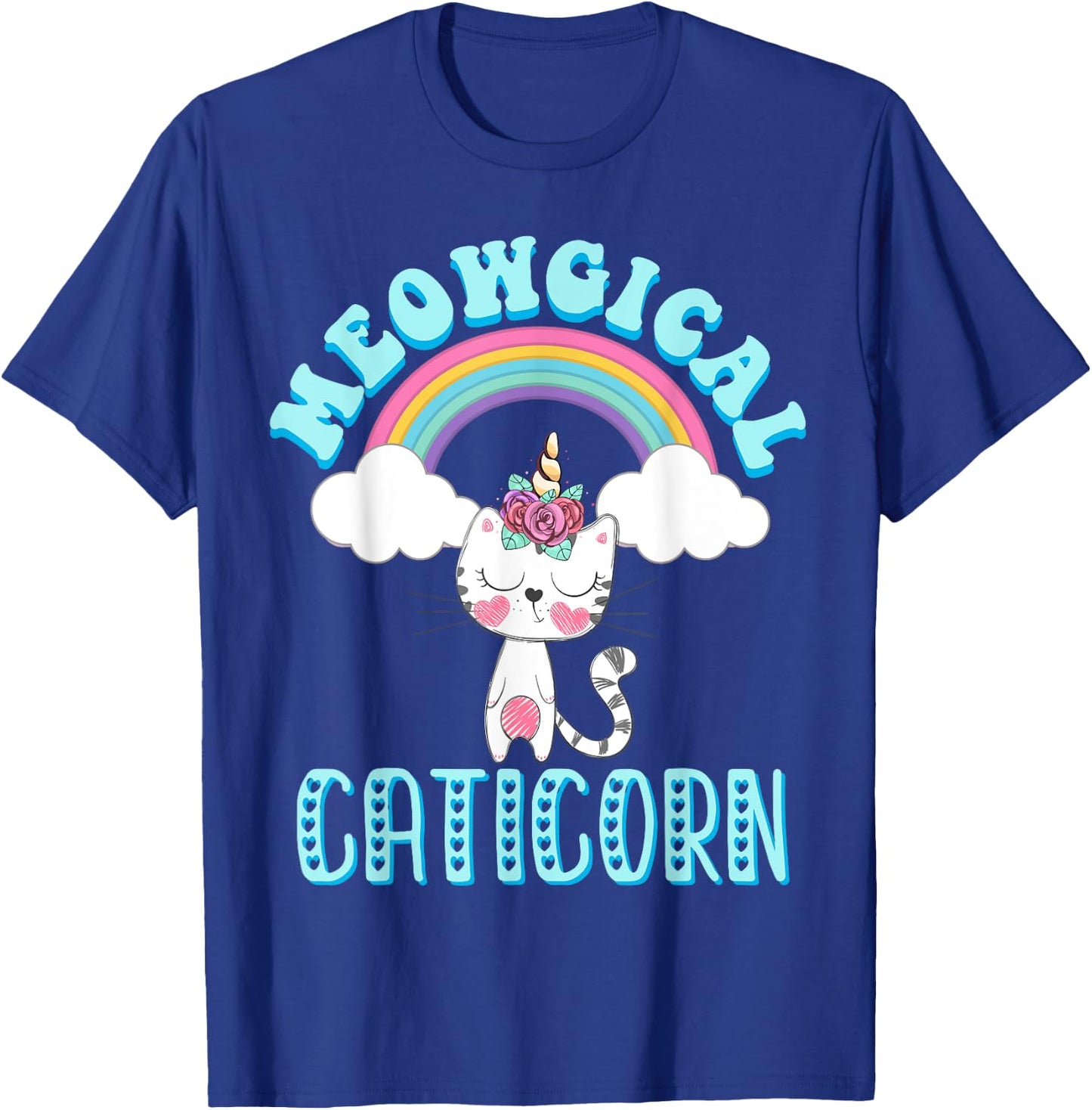 Meowgical Caticorn T Shirt Cat Unicorn Girls Women Kittycorn T-Shirt - T-Shirt | Royal