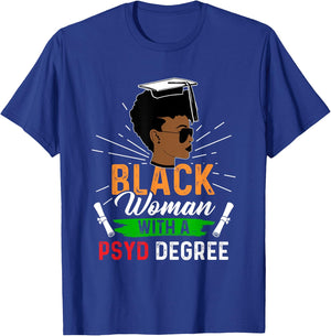 PsyD Doctor of Psychology Doctorate Graduation T-Shirt - T-Shirt | Royal