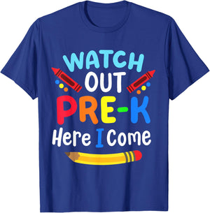 Watch Out Pre-K Here I Come Back To School Boys Girls Kids T-Shirt - T-Shirt | Royal