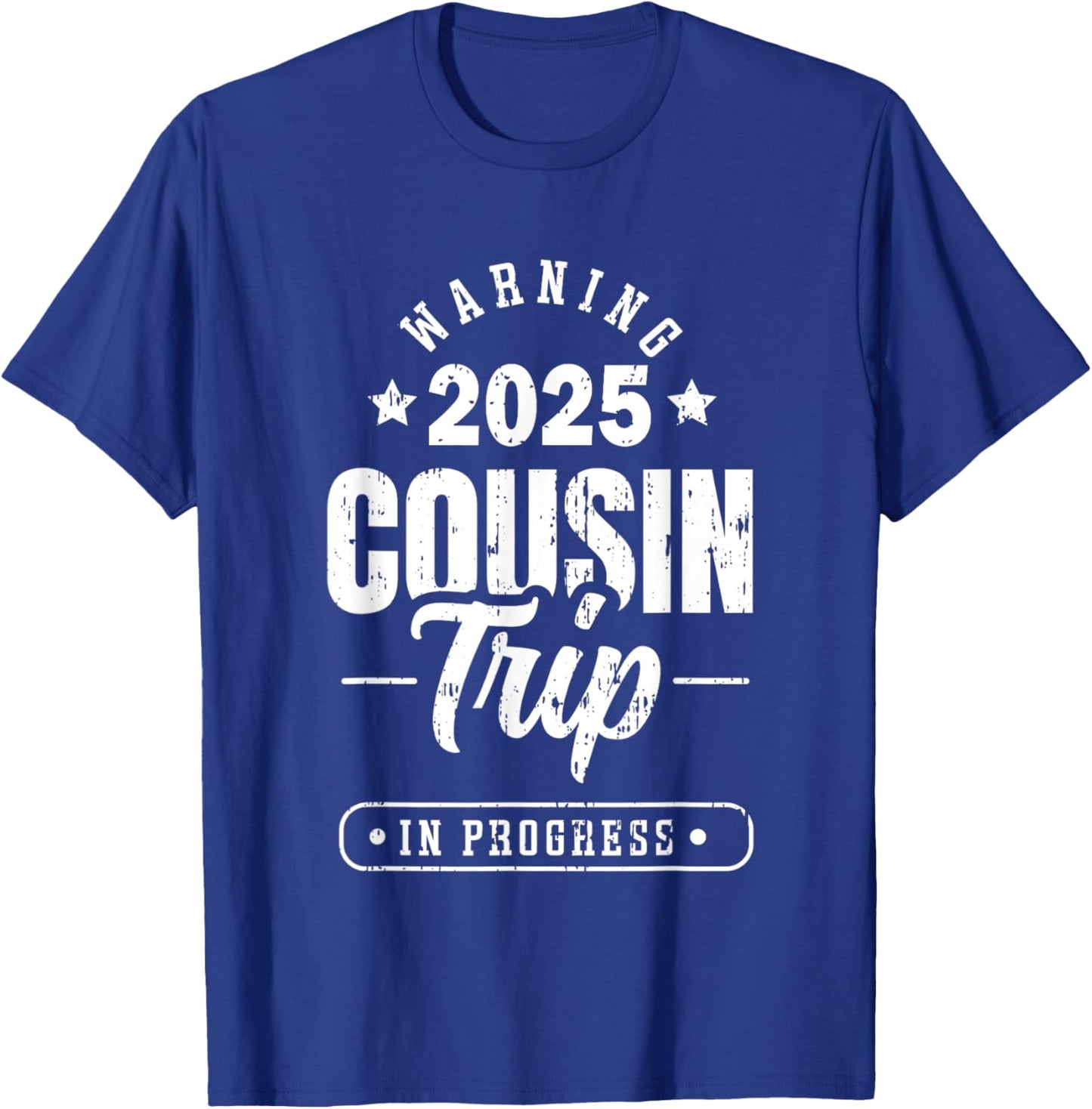 Cruise Family Matching Group Vacation Trip Apparel Cousin Crew Reunion Warning Cousin Trip In Progress 2025 -Adults, -Kids Black Small T-Shirt - T-Shirt | Royal