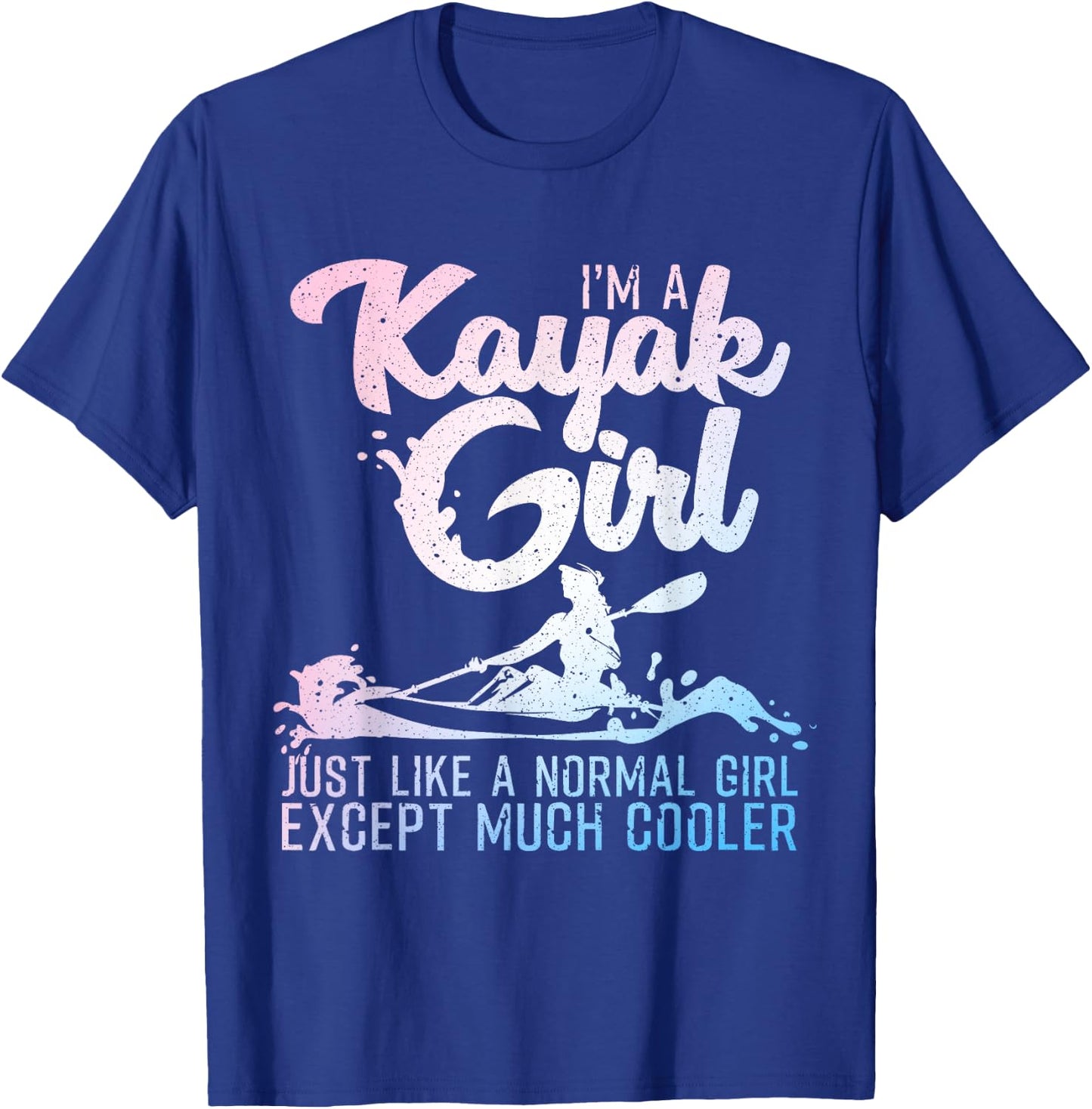 Unique Kayak Gift Oar Kayaking Accessories & Stuff Funny Kayak Girl Art Women's Black Short Sleeve T-Shirt - T-Shirt | Royal